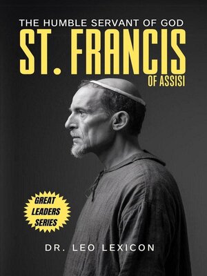 cover image of St. Francis of Assisi